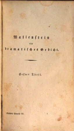 Theater, 3. Wallenstein. Braut von Messina