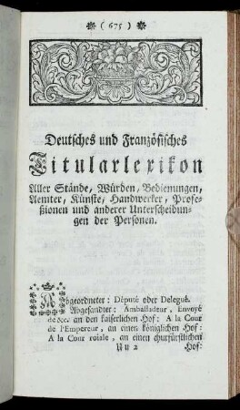 [I. Aller Stände, Würden, Bedienungen, Aemter, Künste, Handwerker, Profeßionen und anderer Unterscheidungen der Personen.]