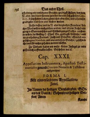 Cap. XXXI. Appellation Instrumenta, Apostoli Testimoniales genandt/ coram Notario & Testibus auffgerichtet.