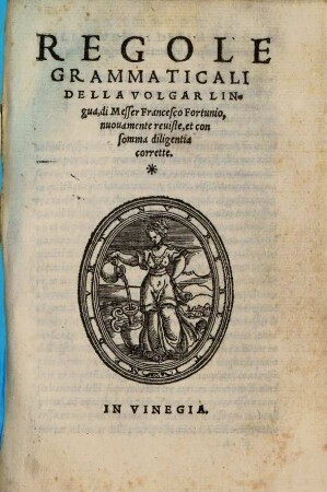 Regole Grammaticali Della Volgar Lingua