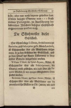 Die Schatzmeister dieser Gesellschaft.
