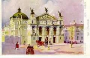 Das Stadttheater in Lemberg (polnisch Lwów, heute Lwow, Ukraine)