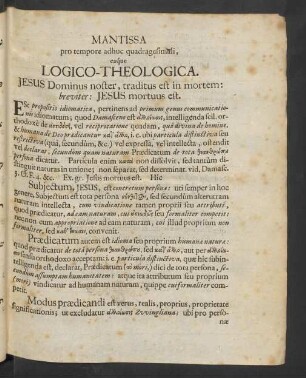 Mantissa pro tempore adhuc quadragesimali, eaque Logico-Theologica.