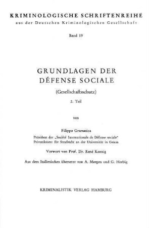 Grundlagen der Défense Sociale : 2. Teil
