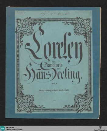 Loreley : Characterstück für Pianoforte; op. 2