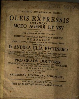 Dissertatio Inavgvralis Medica De Oleis Expressis Eorvmqve Modo Agendi Et Vsv