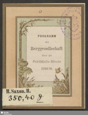 1890/91: Programm der Berggesellschaft über die Gesellschaftsabende ...