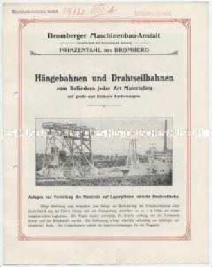 Hängebahnen und Drahtseilbahnen zum Befördern jeder Art Materialien auf große und kleinere Entfernungen.
