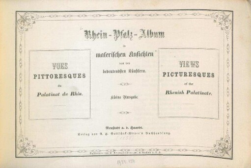 Rhein-Pfalz-Album in malerischen Ansichten von den bedeutendsten Künstlern