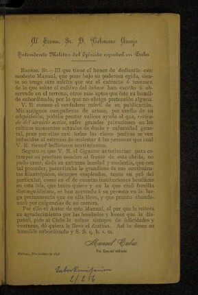 Al Excmo. Sr. D. Victoriano Aranjo Intendente Militar del Ejército espanol en Cuba