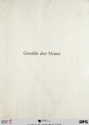 Gemälde alter Meister (Nr. 1-120)