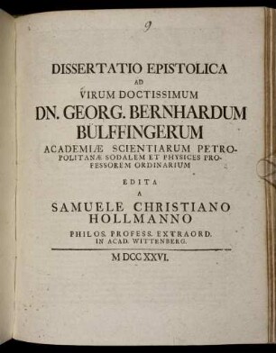 Dissertatio Epistolica Ad Virum Doctissimum Dn. Georg. Bernhardum Bülffingerum Academiae Scientiarum Petropolitanae Sodalem Et Physices Professorem Ordinarium