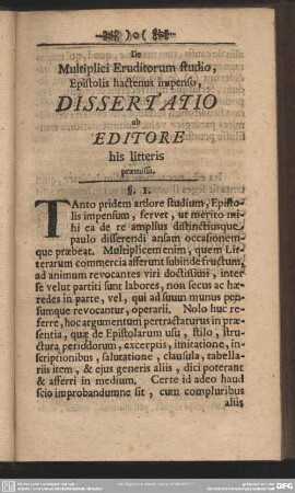 De Multiplici Eruditorum studio, Epistolis hactenus impenso, Dissertatio ad Editore his litteris praemissa