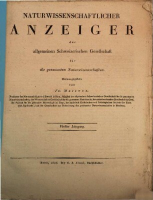 Naturwissenschaftlicher Anzeiger der Allgemeinen Schweizerischen Gesellschaft für die Gesammten Naturwissenschaften, 5. 1821/23