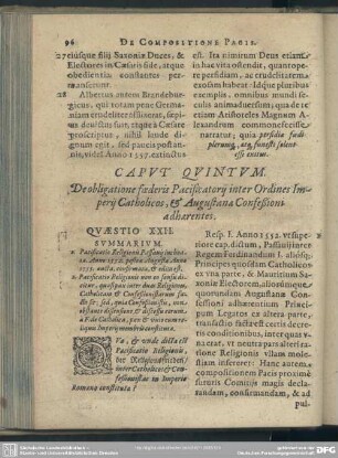 Caput Quintum. De obligatione foederis Pacificatorij inter Ordines Imperij Catholicos, & Augustanae Confeßionis adhaerentes