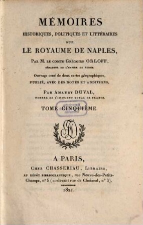 Mémoires historiques, politiques et littéraires sur le royaume de Naples, 5