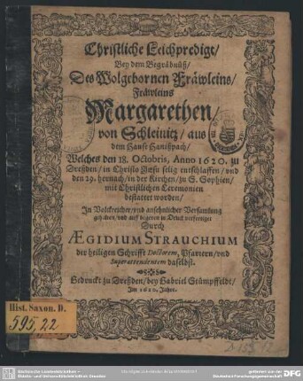 Christliche Leichpredigt bey dem Begräbnüß des Frl. Margarethen von Schleinitz
