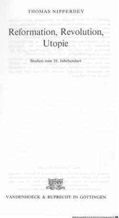 Reformation, Revolution, Utopie : Studien zum 16. Jahrhundert