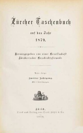 Zürcher Taschenbuch .... 1879 = N.F., Jg. 2