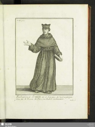 Religieux Ermite de S. Jerome de la Congregation du B. Pierre de Pise, en habit ordinaire