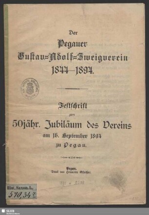 Der Pegauer Gustav-Adolf-Zweigverein : 1844-1894; Festschrift zum 50jähr. Jubiläum des Vereins