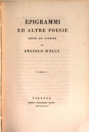 Poesie italiane e latine edite ed inedite : con la vita dell'autore, 2. Epigrammi ed altre poesie