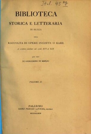 Diari della città di Palermo : dal secolo XVI al XIX ; pubblicati su' manoscritti della Biblioteca Comunale. Volume 2