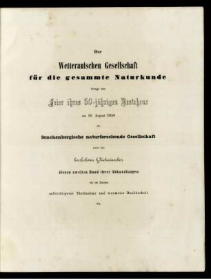 Der Wetterauischen Gesellschaft für die gesammte Naturkunde