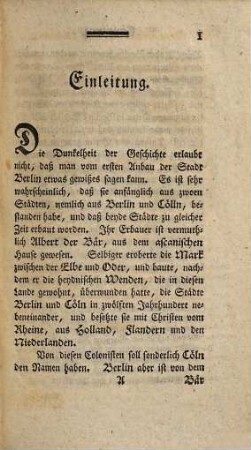 Beschreibung der Königlichen Residenzstädte Berlin und Potsdam und aller daselbst befindlicher Merkwürdigkeiten : Nebst einem Anhange, enthaltend die Leben aller Künstler, die seit Churfürst Friedrich Willhelms des Großen Zeiten in Berlin gelebet haben, oder deren Kunstwerke daselbst befindlich sind