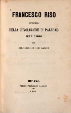 Francesco Riso episodio della rivoluzione di Palermo nel 1860