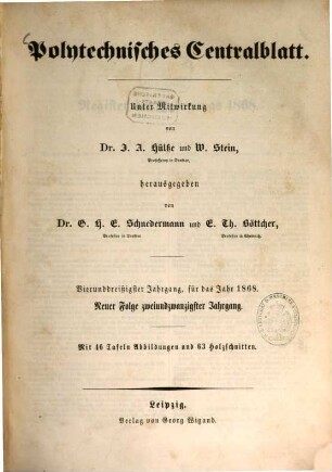 Polytechnisches Centralblatt. 1868 = N.F. 23 = Jg. 34