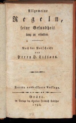 Allgemeine Regeln, seine Gesundheit lang zu erhalten