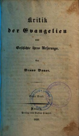 Kritik der Evangelien und Geschichte ihres Ursprungs. 1