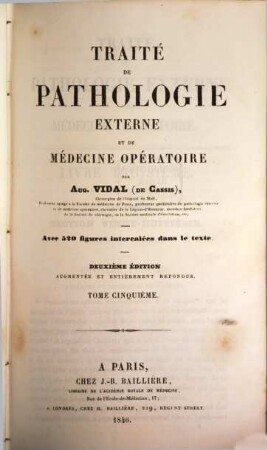 Traité de pathologie externe et de médecine operatoire, 5