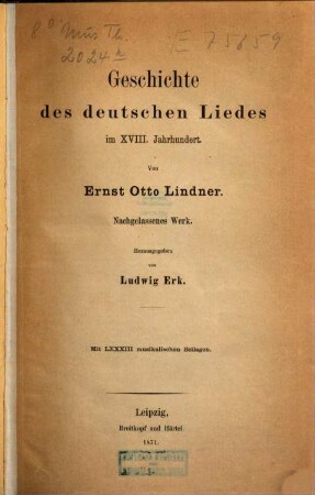 Geschichte des deutschen Liedes im XVIII. Jahrhundert