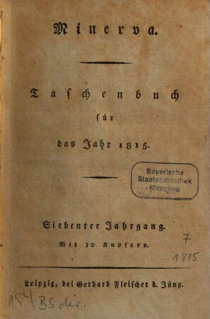 Minerva : Taschenbuch. 1815 = Jg. 7
