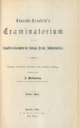 Bd. 2: Conradi-Krentzlin's Examinatorium für die Subaltern-Beamten der Königl. Preuß. Justizbehörden