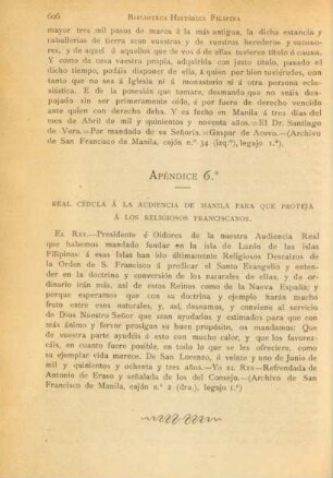Apéndice 6.° Real cédula á la Audiencia de Manila para que proteja á los Religiosos Franciscanos