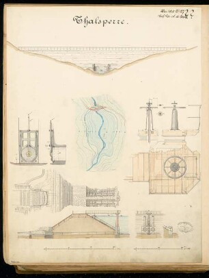 Talsperre Monatskonkurrenz Mai 1878: Lageplan, Grundriss (Ausschnitt), Aufriss Talansicht, Querschnitt, Details; 2 Maßstabsleisten