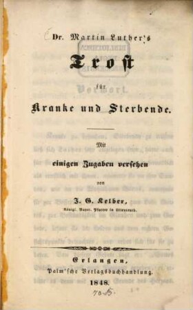 Dr. Martin Luther's Trost für Kranke und Sterbende