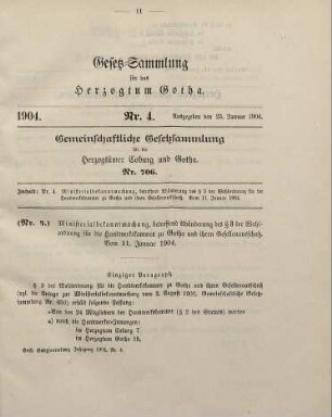 4. Ministerialbekanntmachung, betreffend Abänderung des § 3 der Wahlordnung für die Handwerkskammer zu Gotha und ihren Gesellenausschuß. Vom 11. Januar 1904