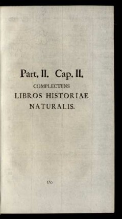 Part. II. Cap. II. Complectens ...