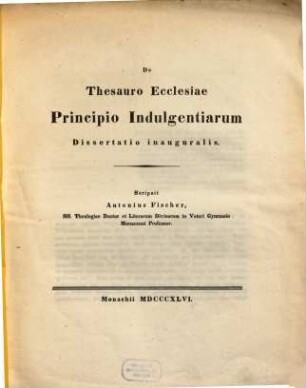 De thesauro ecclesiae principio indulgentiarum : dissertatio inauguralis