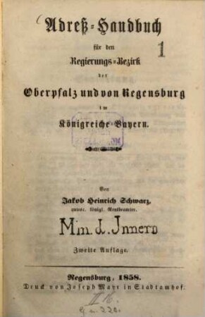 Adreß-Handbuch für den Regierungsbezirk der Oberpfalz und von Regensburg im Königreiche Bayern