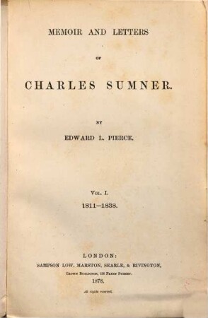 Memoir and letters of Charles Sumner : 1811 - 1874, 1