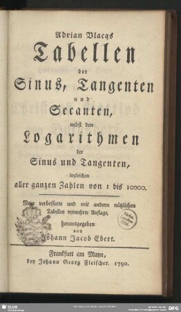 Adrian Vlacqs Tabellen der Sinus, Tangenten und Secanten