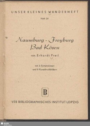 Naumburg, Freyburg, Bad Kösen