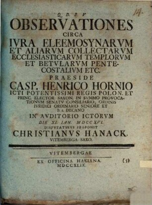 Observationes Circa Ivra Eleemosynarvm Et Aliarvm Collectarvm Ecclesiasticarvm Templorvm Et Betvlarvm Pentecostalivm Etc.