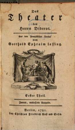 Das Theater des Herrn Diderot. 1, [Der natürliche Sohn, oder die Proben der Tugend] : [Ein Schauspiel in fünf Aufzügen]