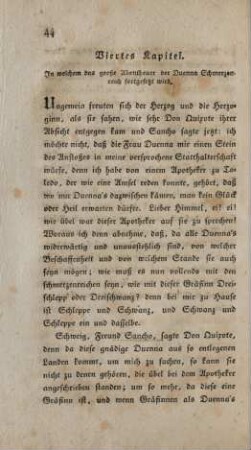 Viertes Kapitel. In welchem das große Abentheuer der Duenna Schmerzenreich fortgesetzt wird
